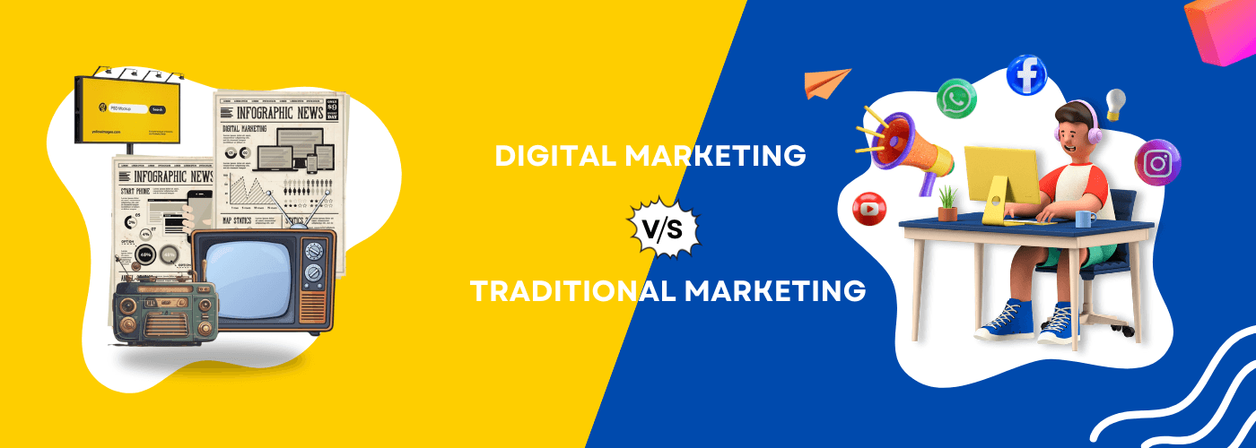 Digital Marketing vs Traditional Marketing